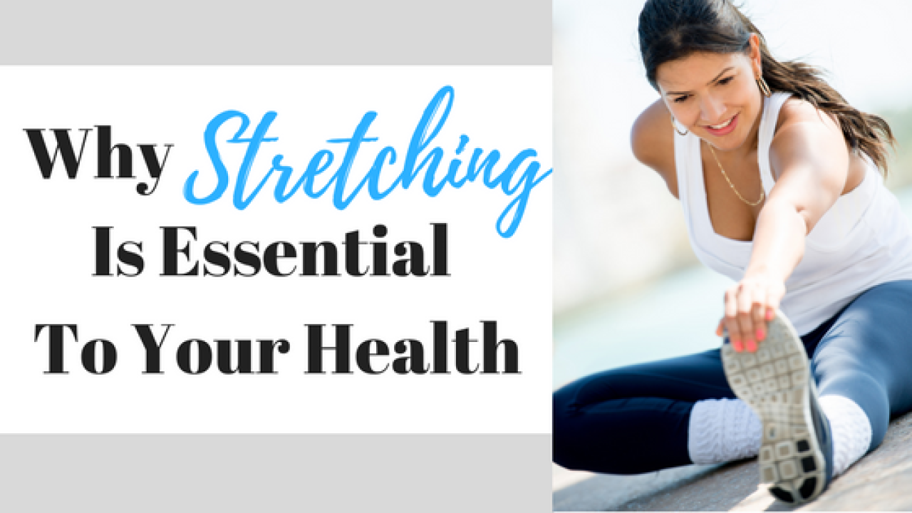 The Importance of Stretching and Flexibility in Fitness
